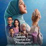 Poster film Tuhan, Benarkah Kau Mendengarku? (2026) yang menampilkan karakter utama dengan ekspresi penuh doa dan harapan, dikelilingi oleh para pemeran lainnya.