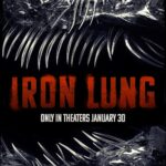 Poster film Iron Lung (2026) menampilkan makhluk misterius laut dalam dengan tulang dan taring tajam yang mencerminkan teror psikologis dan suasana gelap di kedalaman samudra.