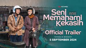 FILM SENI MEMAHAMI KEKASIH